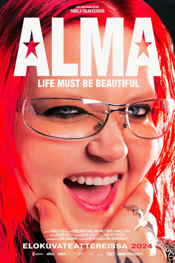 Alma – Life Must Be Beautiful juliste
