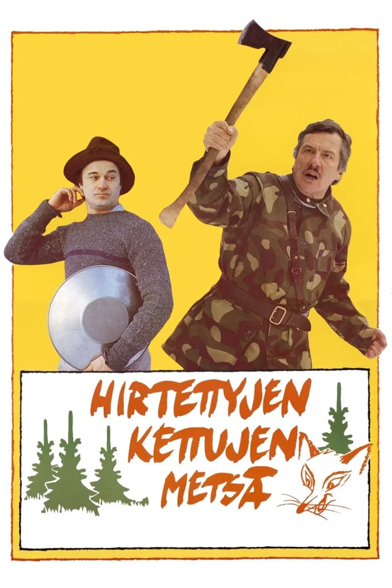 Hirtettyjen kettujen metsä juliste