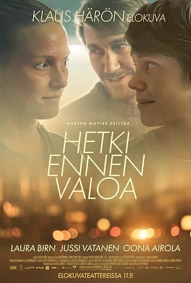 Hetki ennen valoa juliste