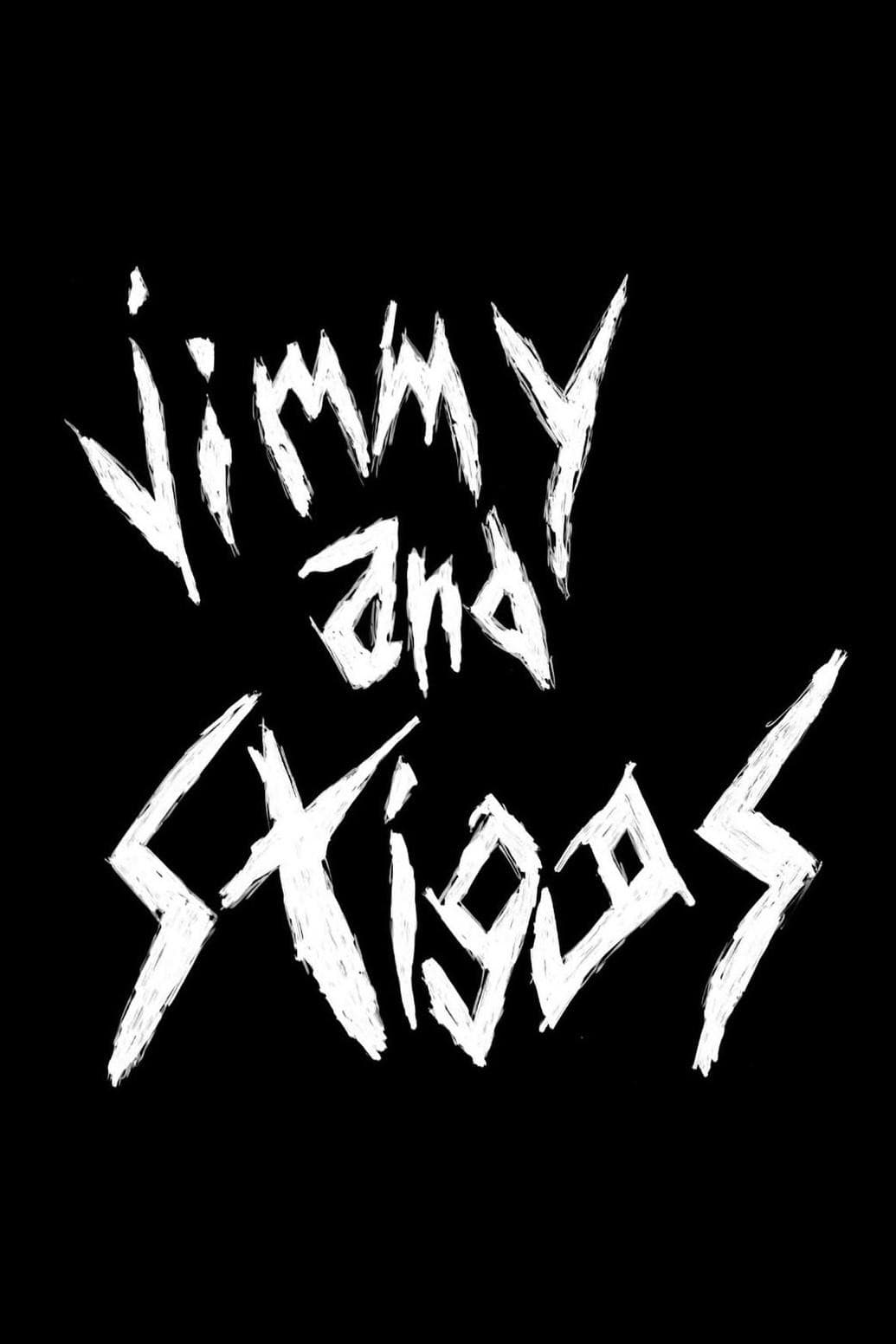 Jimmy and Stiggs juliste