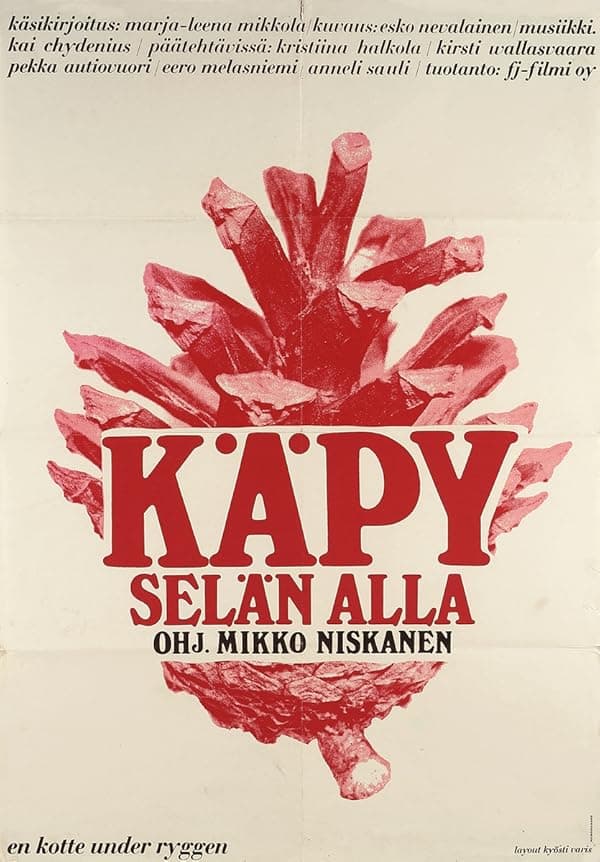 Käpy selän alla juliste