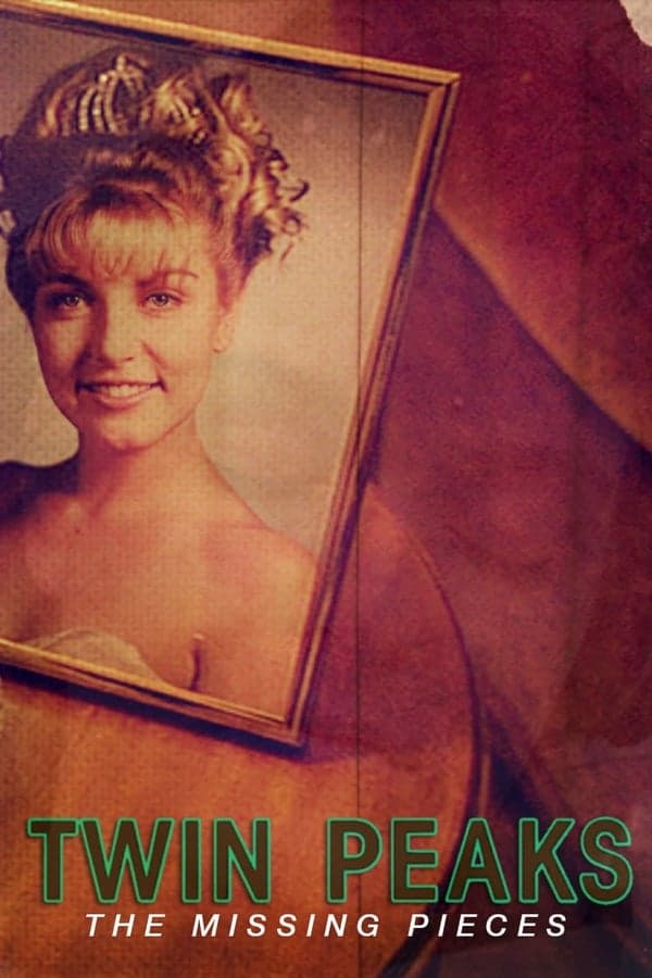Twin Peaks: The Missing Pieces juliste